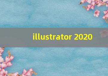 illustrator 2020